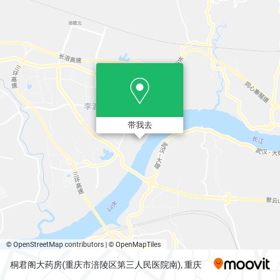 桐君阁大药房(重庆市涪陵区第三人民医院南)地图