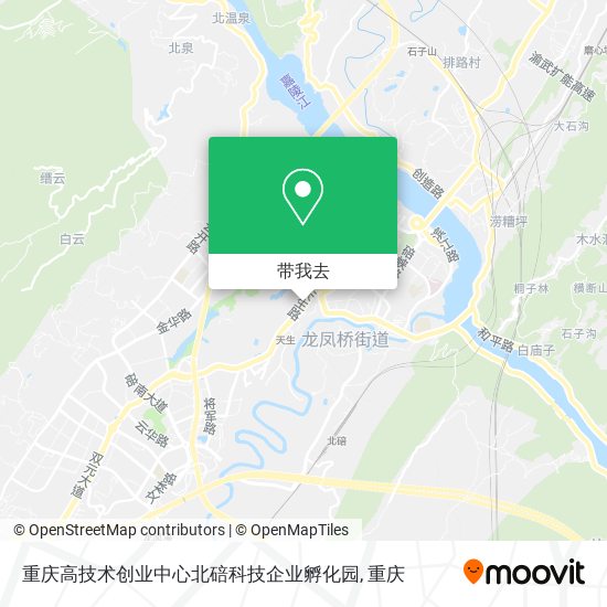 重庆高技术创业中心北碚科技企业孵化园地图
