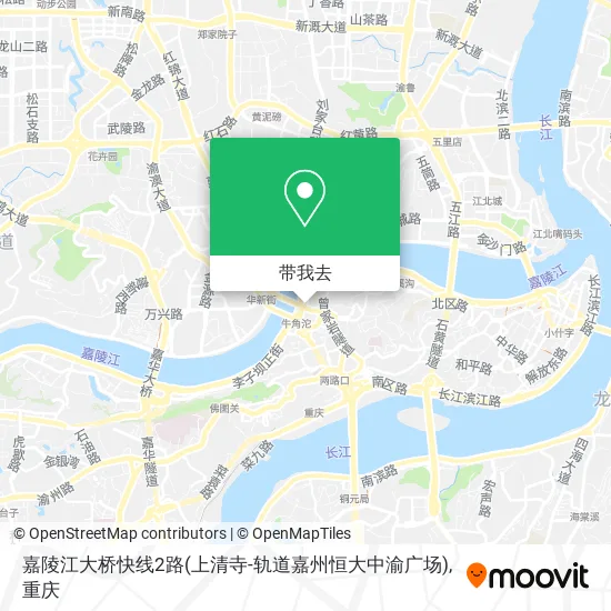嘉陵江大桥快线2路(上清寺-轨道嘉州恒大中渝广场)地图