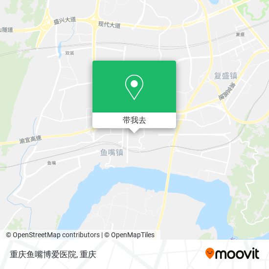 重庆鱼嘴博爱医院地图