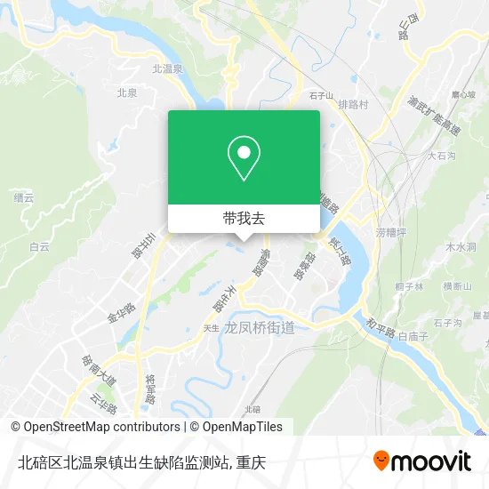 北碚区北温泉镇出生缺陷监测站地图