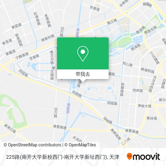 225路(南开大学新校西门-南开大学新址西门)地图