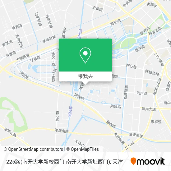 225路(南开大学新校西门-南开大学新址西门)地图