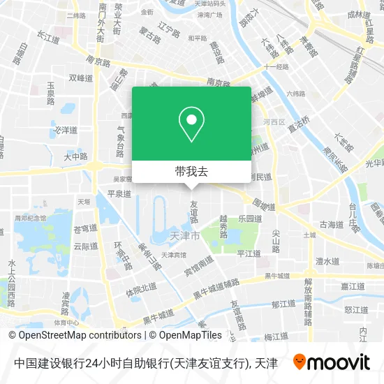 中国建设银行24小时自助银行(天津友谊支行)地图