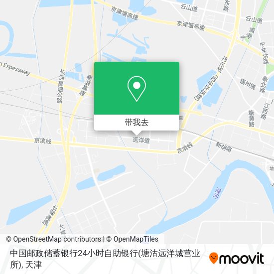 中国邮政储蓄银行24小时自助银行(塘沽远洋城营业所)地图