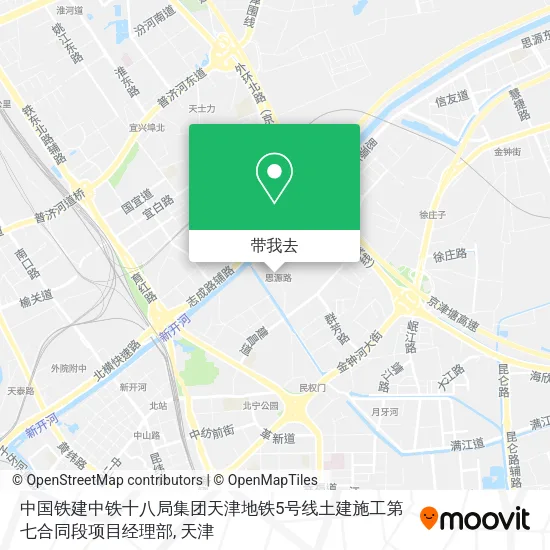 中国铁建中铁十八局集团天津地铁5号线土建施工第七合同段项目经理部地图