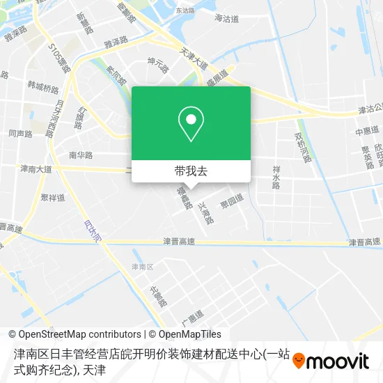津南区日丰管经营店皖开明价装饰建材配送中心(一站式购齐纪念)地图