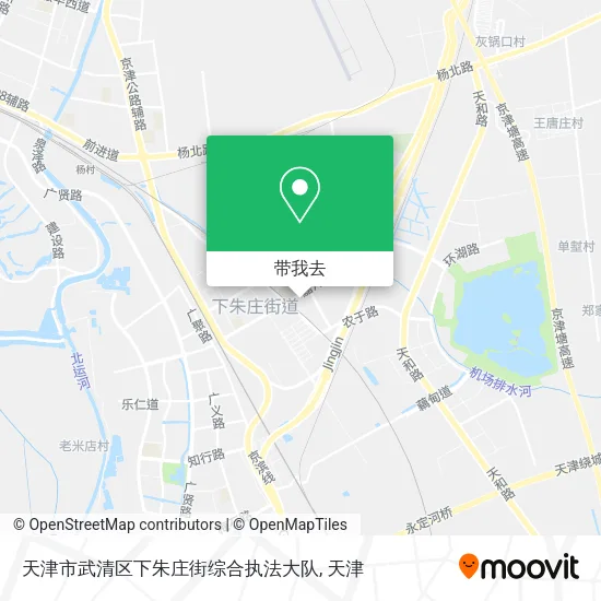 天津市武清区下朱庄街综合执法大队地图