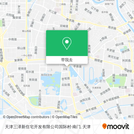 天津三泽新住宅开发有限公司国际村-南门地图