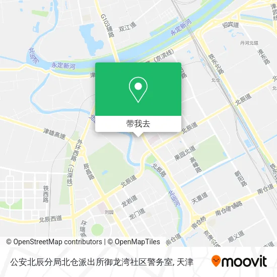 公安北辰分局北仓派出所御龙湾社区警务室地图