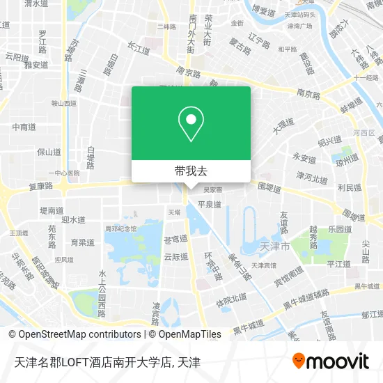 天津名郡LOFT酒店南开大学店地图