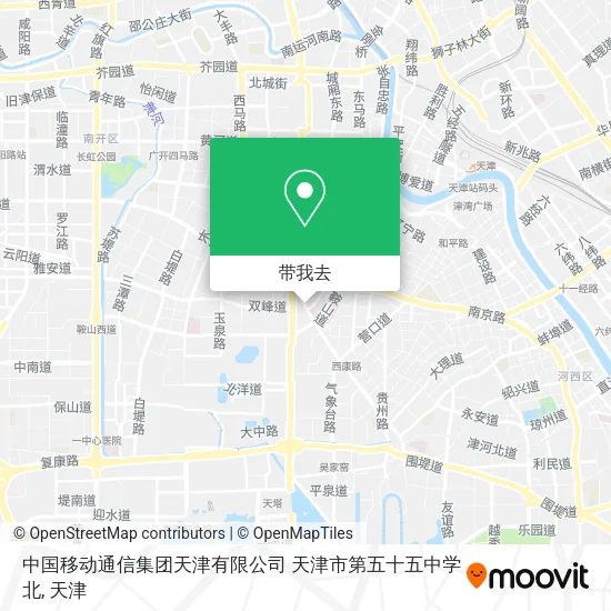 中国移动通信集团天津有限公司 天津市第五十五中学北地图