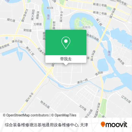 综合装备维修塘沽基地通用设备维修中心地图