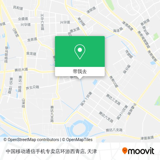 中国移动通信手机专卖店环游西青店地图