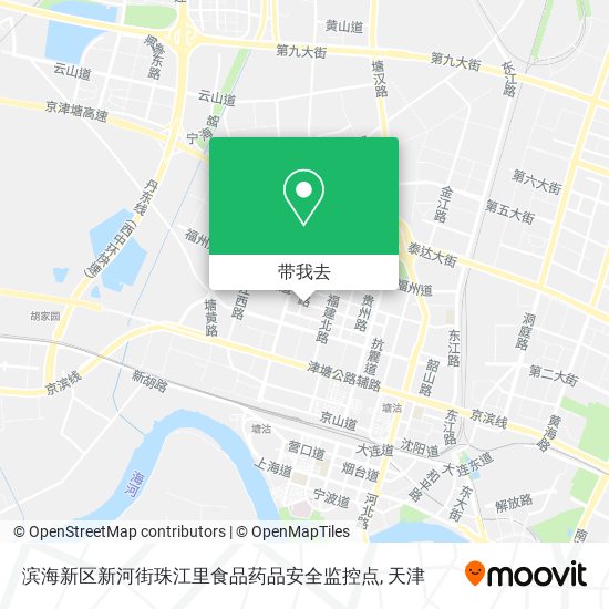 滨海新区新河街珠江里食品药品安全监控点地图