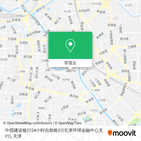 中国建设银行24小时自助银行(天津环球金融中心支行)地图