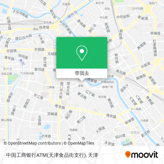 中国工商银行ATM(天津食品街支行)地图