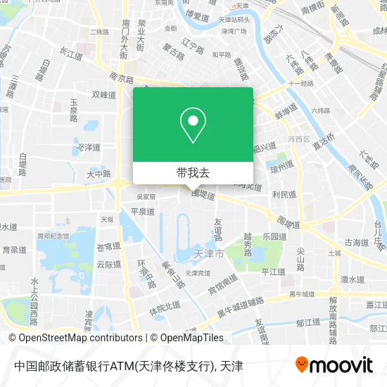 中国邮政储蓄银行ATM(天津佟楼支行)地图