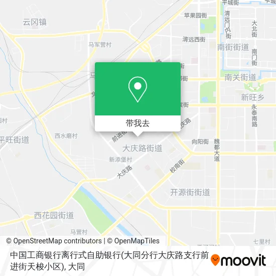 中国工商银行离行式自助银行(大同分行大庆路支行前进街天梭小区)地图