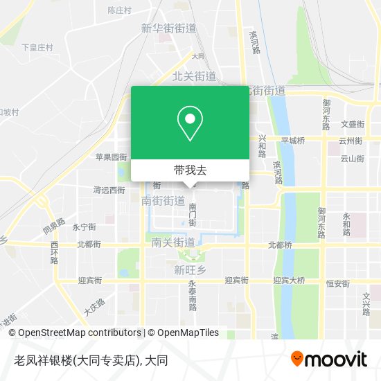 老凤祥银楼(大同专卖店)地图