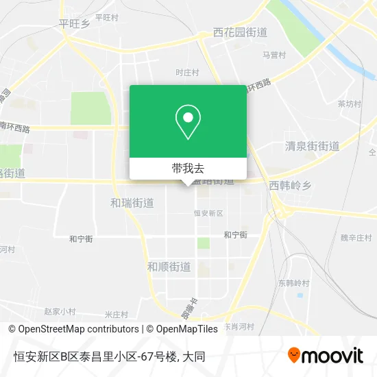 恒安新区B区泰昌里小区-67号楼地图