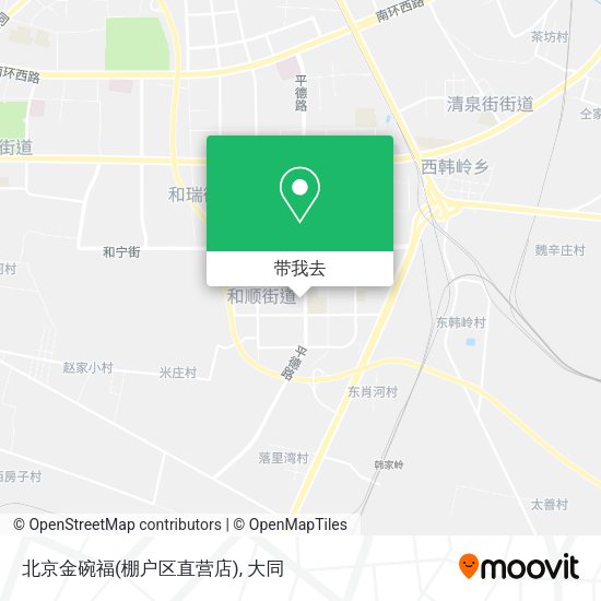 北京金碗福(棚户区直营店)地图