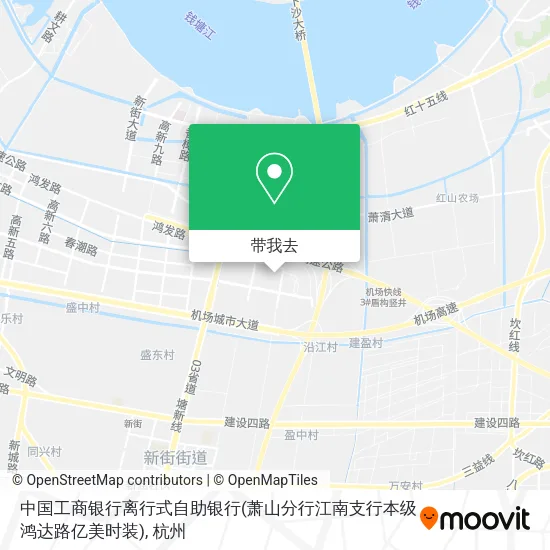 中国工商银行离行式自助银行(萧山分行江南支行本级鸿达路亿美时装)地图