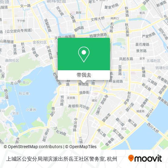 上城区公安分局湖滨派出所岳王社区警务室地图