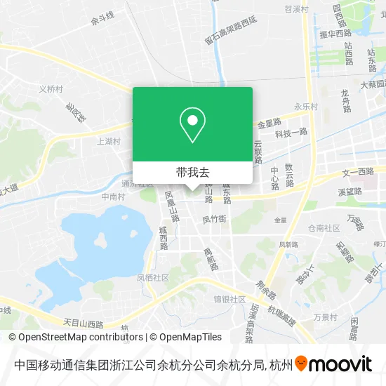 中国移动通信集团浙江公司余杭分公司余杭分局地图