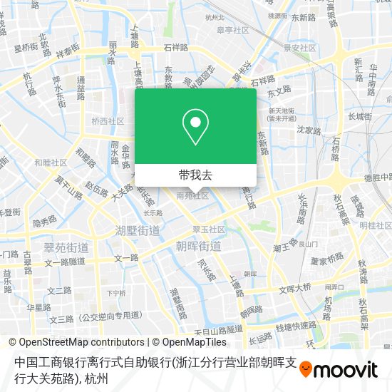 中国工商银行离行式自助银行(浙江分行营业部朝晖支行大关苑路)地图