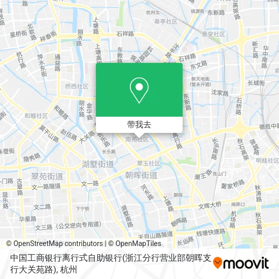 中国工商银行离行式自助银行(浙江分行营业部朝晖支行大关苑路)地图