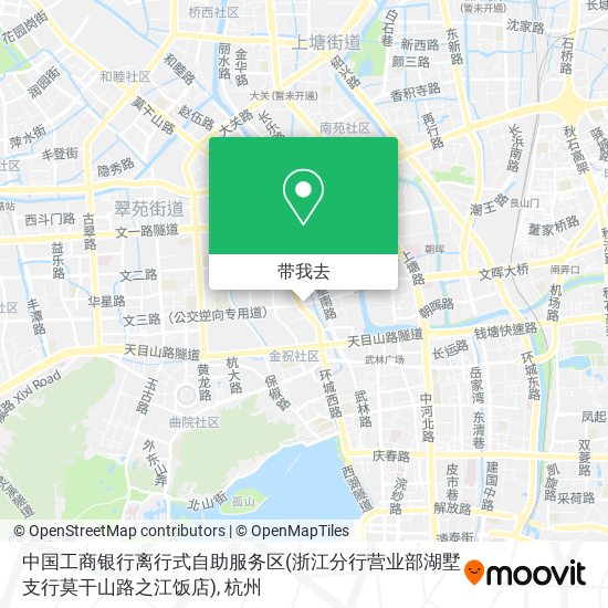 中国工商银行离行式自助服务区(浙江分行营业部湖墅支行莫干山路之江饭店)地图
