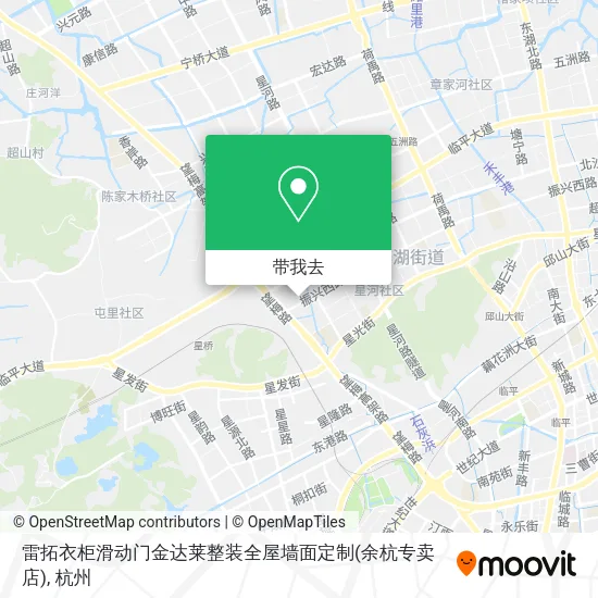 雷拓衣柜滑动门金达莱整装全屋墙面定制(余杭专卖店)地图