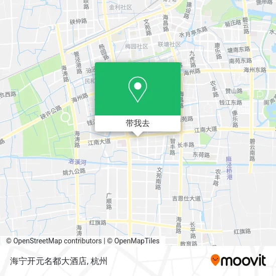 海宁开元名都大酒店地图