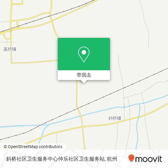 斜桥社区卫生服务中心仲乐社区卫生服务站地图
