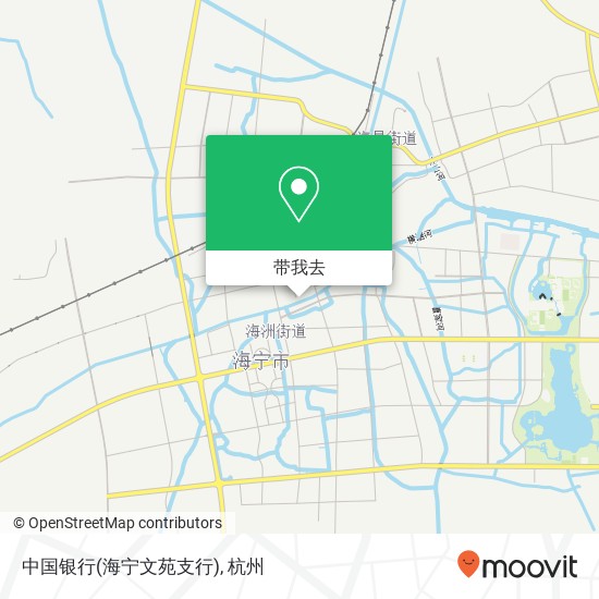 中国银行(海宁文苑支行)地图