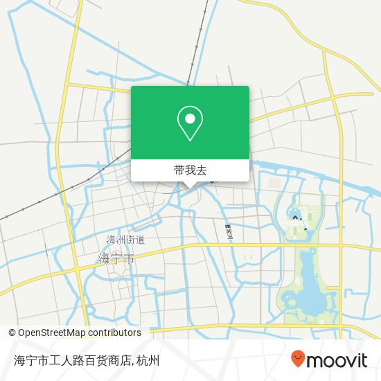 海宁市工人路百货商店地图