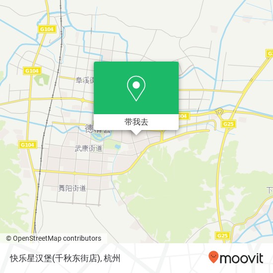 快乐星汉堡(千秋东街店)地图