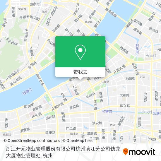 浙江开元物业管理股份有限公司杭州滨江分公司钱龙大厦物业管理处地图