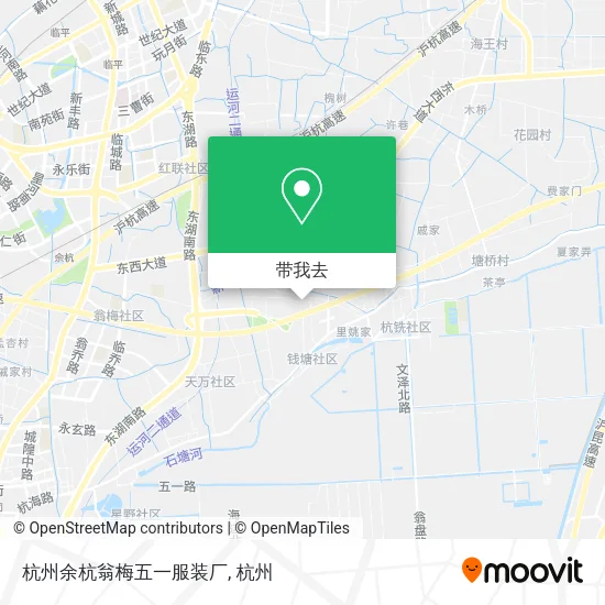 杭州余杭翁梅五一服装厂地图