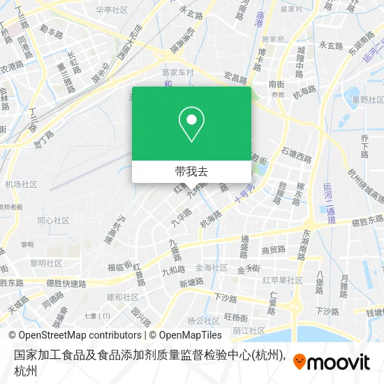 国家加工食品及食品添加剂质量监督检验中心(杭州)地图