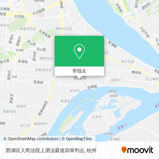 西湖区人民法院上泗法庭巡回审判点地图