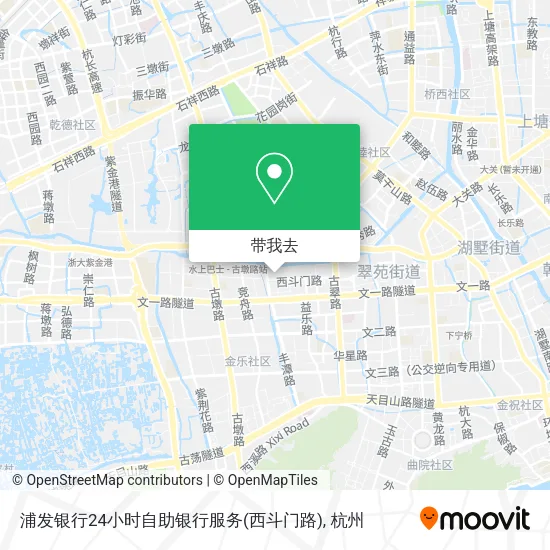 浦发银行24小时自助银行服务(西斗门路)地图