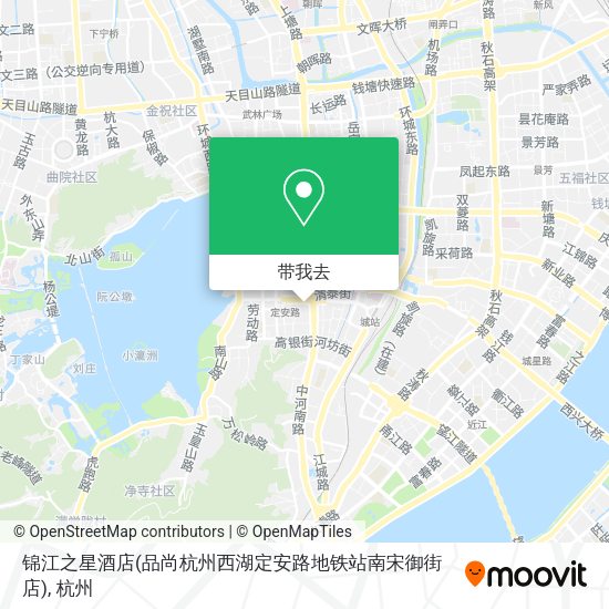 锦江之星酒店(品尚杭州西湖定安路地铁站南宋御街店)地图