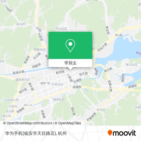 华为手机(临安市天目路店)地图