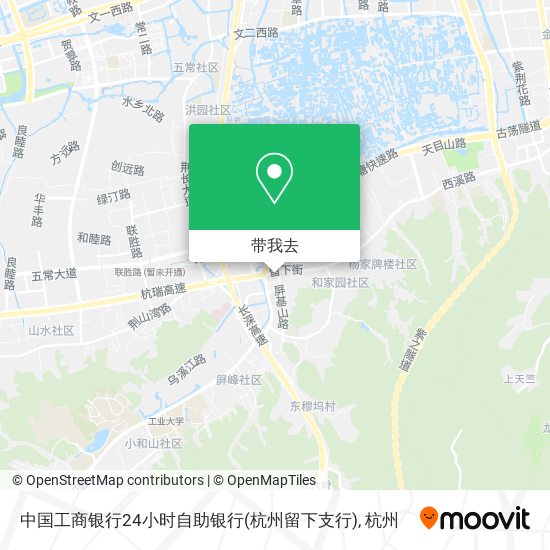 中国工商银行24小时自助银行(杭州留下支行)地图