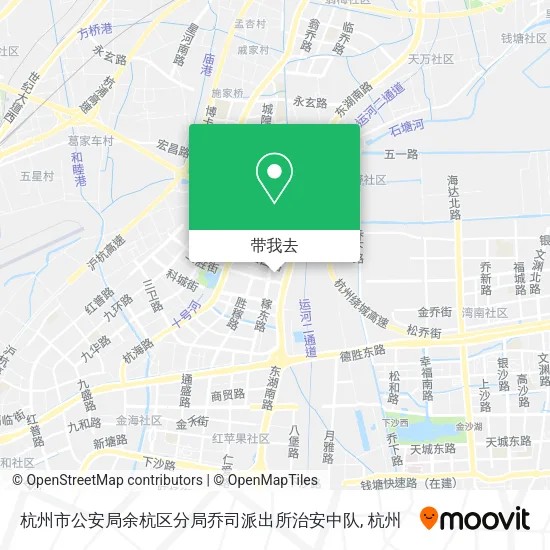 杭州市公安局余杭区分局乔司派出所治安中队地图