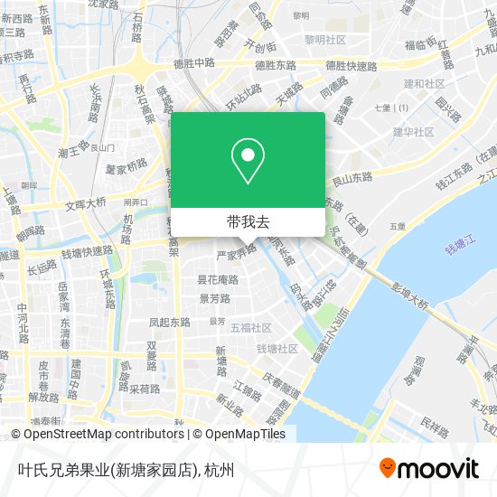 叶氏兄弟果业(新塘家园店)地图