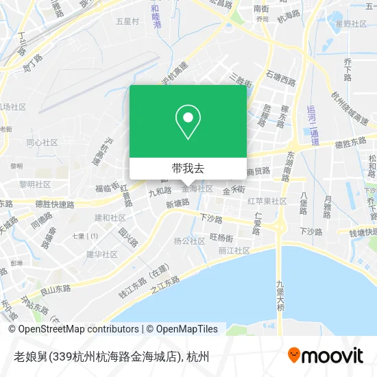 老娘舅(339杭州杭海路金海城店)地图