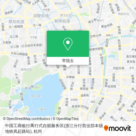 中国工商银行离行式自助服务区(浙江分行营业部本级地铁凤起路站)地图